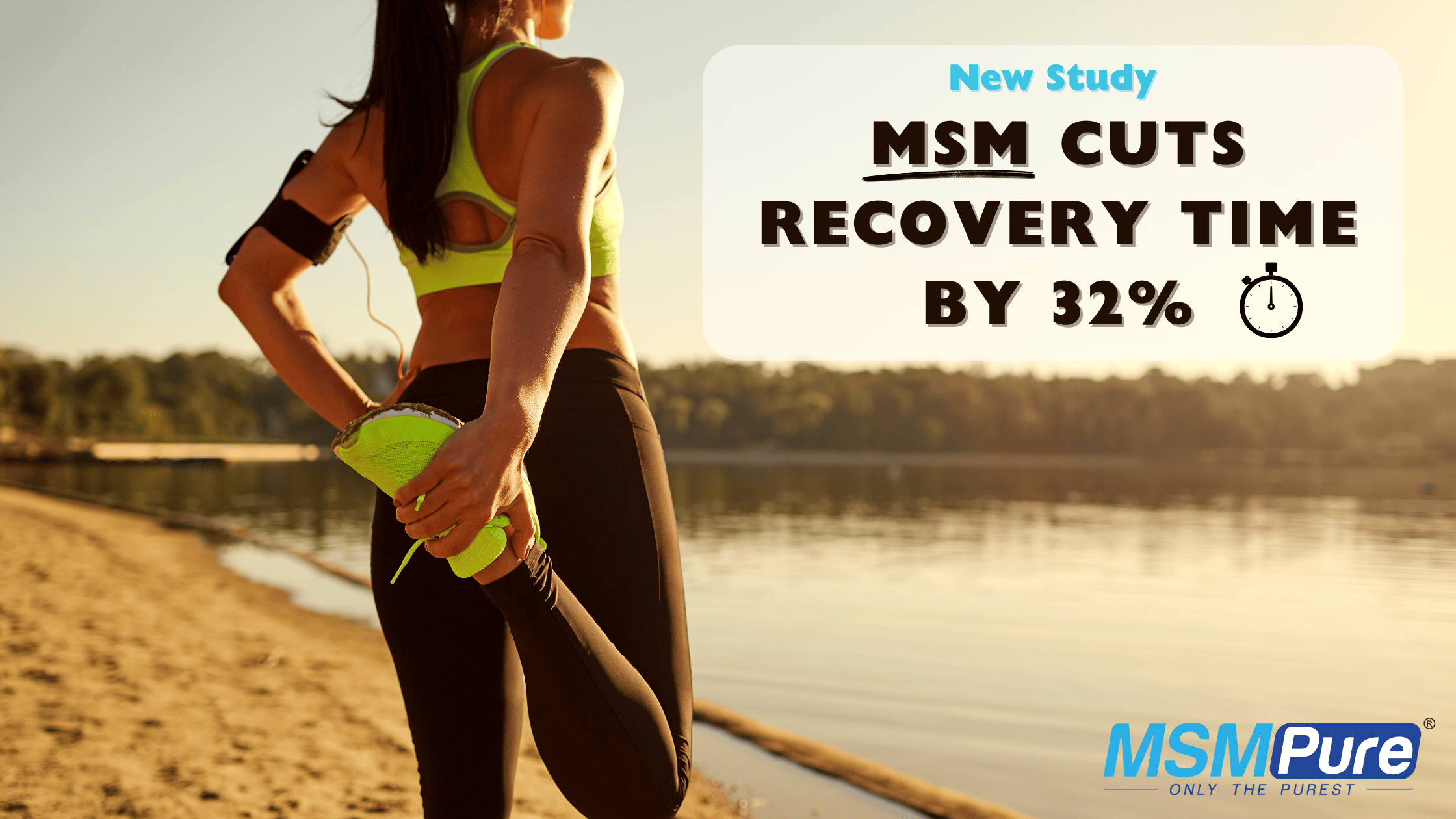 New Study Shows MSM Cuts Recovery Time by 32% — Here’s What That Means for You